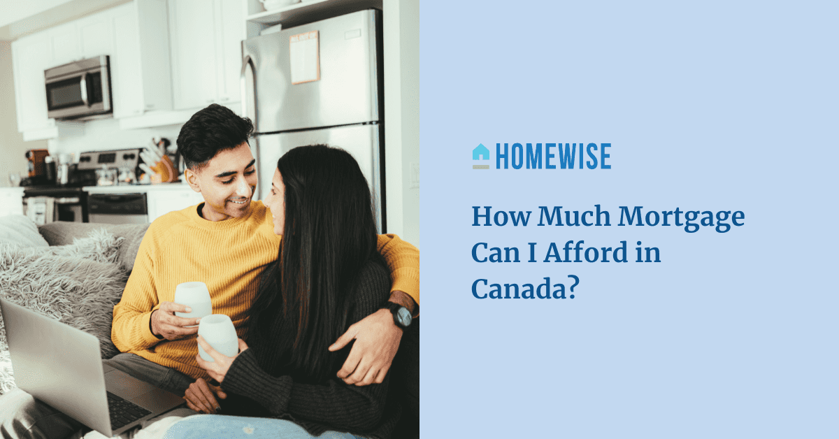 how much mortgage can i afford canada