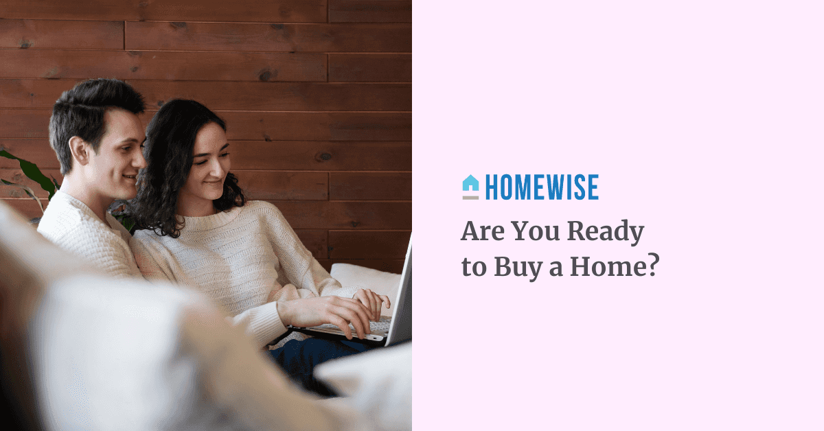 Are You Ready to Buy a Home? Homewise